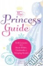 The Princess Guide