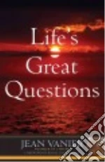 Life's Great Questions