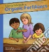Green Kid's Guide to Organic Fertilizers libro str