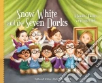 Snow White and the Seven Dorks libro str