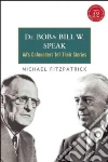 Dr. Bob and Bill W. Speak libro str