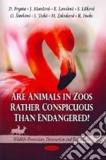 Are Animals in Zoos Rather Conspicuous Than Endangered?