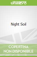 Night Soil libro in lingua di Peck Dale