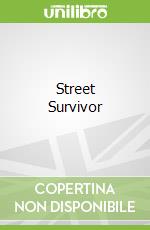 Street Survivor