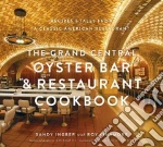 The Grand Central Oyster Bar & Restaurant Cookbook