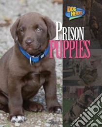 Prison Puppies libro in lingua di Goldish Meish