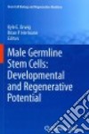 Male Germline Stem Cells libro str