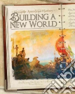 Building a New World