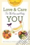 Love & Care for the One and Only You libro str