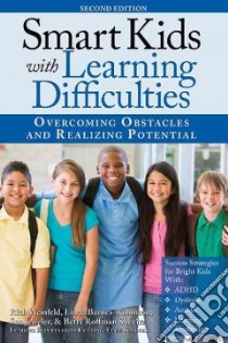 Smart Kids With Learning Difficulties libro in lingua di Weinfeld Rich, Barnes-Robinson Linda, Jeweler Sue, Shevitz Betty Roffman