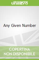 Any Given Number