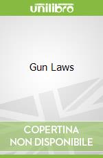 Gun Laws