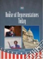 The House of Representatives Today