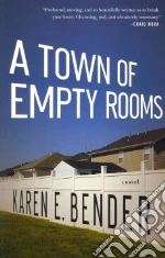 A Town of Empty Rooms