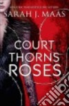 A Court of Thorns and Roses libro str