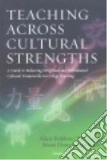 Teaching Across Cultural Strengths