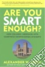 Are You Smart Enough?