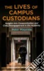 The Lives of Campus Custodians