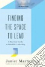 Finding the Space to Lead