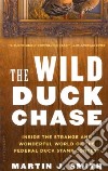 The Wild Duck Chase libro str