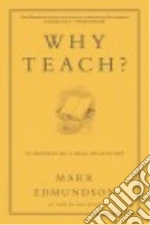 Why Teach?