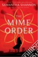 The Mime Order