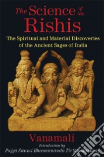 The Science of the Rishis libro in lingua di Vanamali