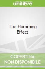 The Humming Effect