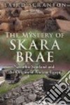 The Mystery of Skara Brae libro str