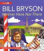 Neither Here Nor There (CD Audiobook)