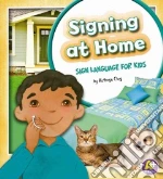 Signing at Home