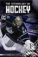 The Technology of Hockey