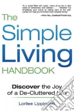The Simple Living Handbook