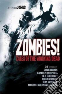 Zombies! libro in lingua di Jones Stephen (EDT)