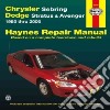 Chrysler Sebring, Dodge Stratus & Avenger Automotive Repair Manual, 1995 thur 2006 libro str