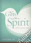 The Gifts of the Spirit libro str