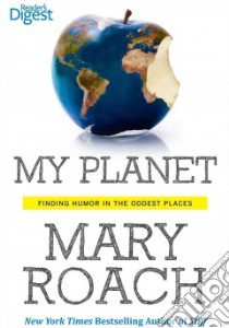 My Planet libro in lingua di Roach Mary