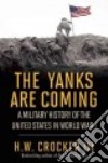 The Yanks Are Coming libro str