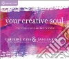 Your Creative Soul (CD Audiobook) libro str