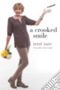 A Crooked Smile libro in lingua di Tate Terri, Lamott Anne (FRW)