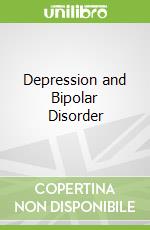 Depression and Bipolar Disorder