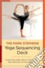The Mark Stephens Yoga Sequencing Deck