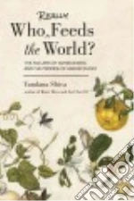 Who Really Feeds the World?