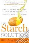 The Starch Solution libro str