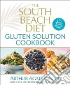 The South Beach Diet Gluten Solution Cookbook libro str