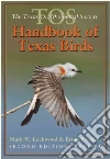 The Tos Handbook of Texas Birds libro str