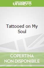 Tattooed on My Soul libro str