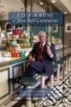 Ed. F. Kruse of Blue Bell Creameries libro str