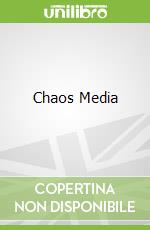 Chaos Media