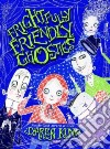 Frightfully Friendly Ghosties libro str